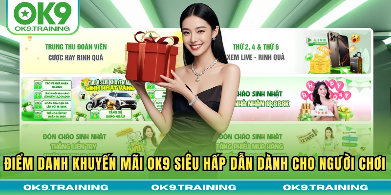 Điểm danh khuyến mãi OK9 siêu hấp dẫn dành cho người chơi