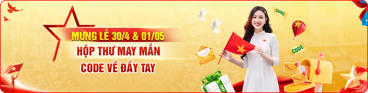 nhận quà may mắn ngày lễ 30.4-1.5 tại OK9